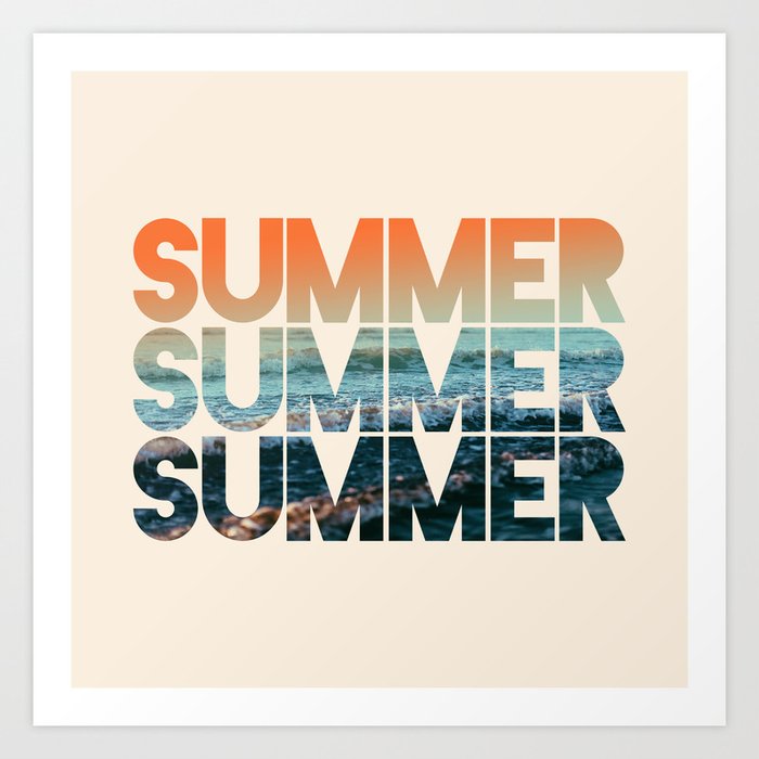 Summer Summer Summer Art Print