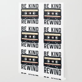 Be Kind Rewind Cassette Tape Retro Funny Wallpaper