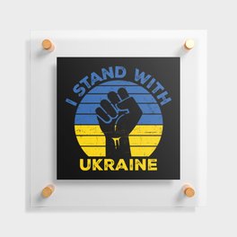 I Stand With Ukraine Floating Acrylic Print