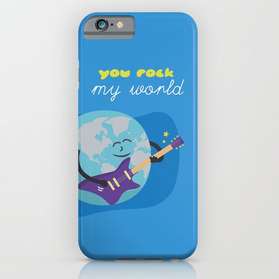 You Rock my World iPhone & iPod Case