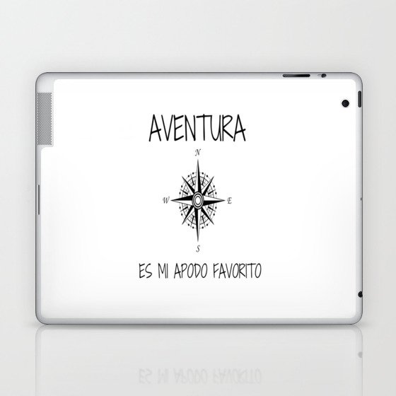 "Aventura" Es mi apodo favorito Laptop & iPad Skin