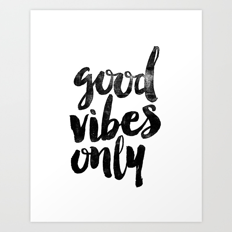 Good Vibes Only Black And White Typography Poster Black White Design Home Decor Bedroom Wall Art Art Print