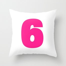 6 (Dark Pink & White Number) Throw Pillow