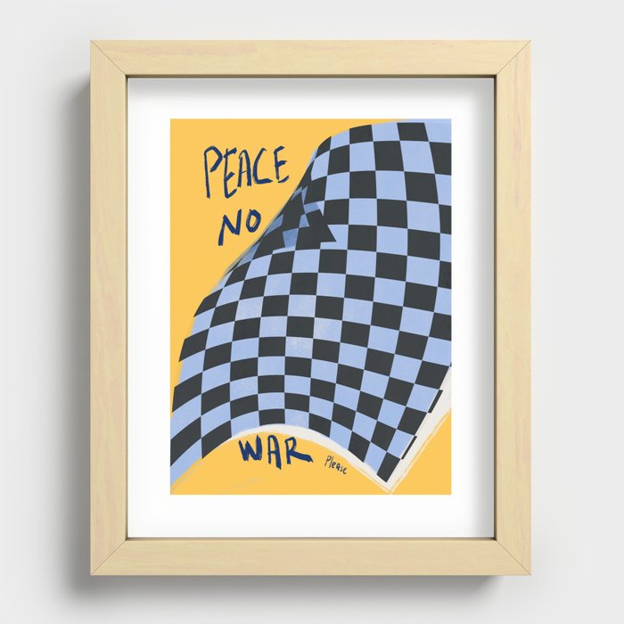 Peace no war please Recessed Framed Print