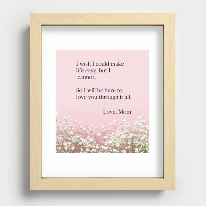 Love You Through It All Recessed Framed Print