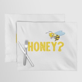 Got Honey? Placemat