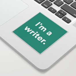 I'm a Writer Sticker