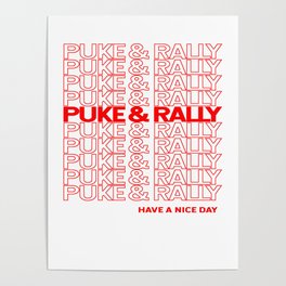 Puke & Rally Poster