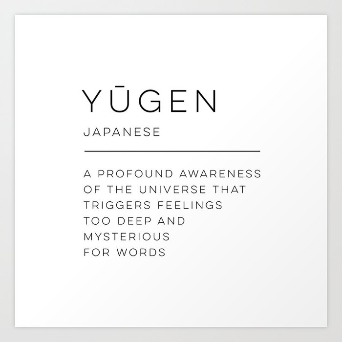 Yūgen Definition Art Print