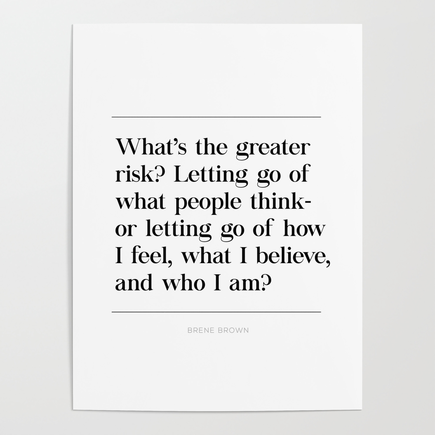 Let Go What People Think Brene Brown Quote Daring Greatly Man In Arena Poster By Pier23 Society6
