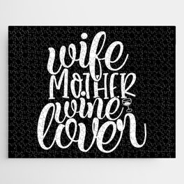Wife Mother Wine Lover Funny Drinking Quote Jigsaw Puzzle
