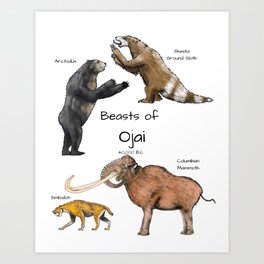 Beasts of Ojai, California: 40,000 BC Art Print