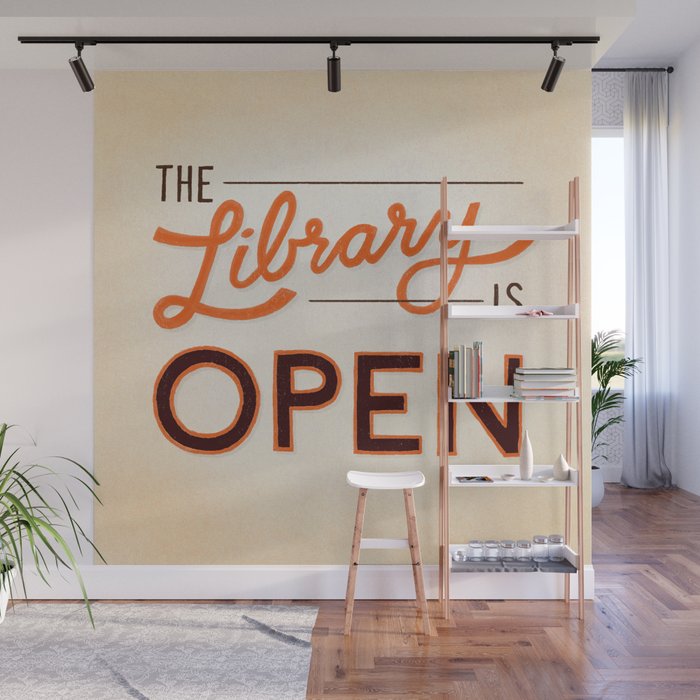 The Library is Open Wall Mural