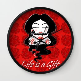 LIFE IS A GIFT Wall Clock