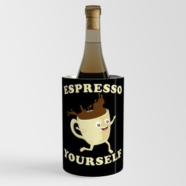 Espresso Yourself kawaii Espresso Wine Chiller