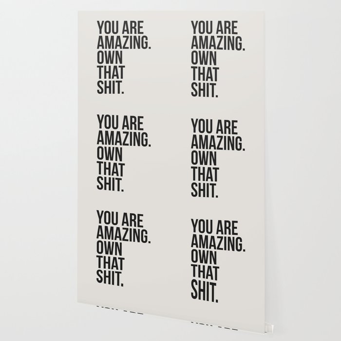You Are Amazing Funny Quote Wallpaper By Beckymccreary Society6
