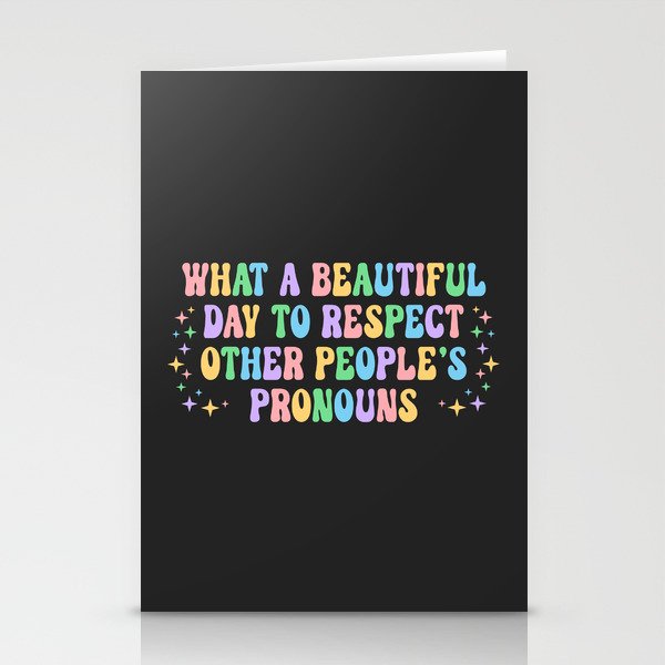 Respect Other People's Pronouns Positive Quote Stationery Cards