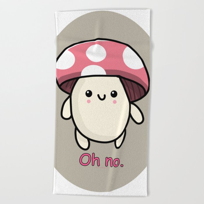 Oh No Cute Mushroom Beach Towel