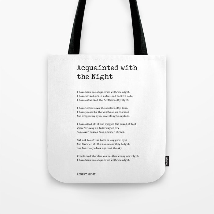 Acquainted With The Night - Robert Frost Poem - Literature - Typewriter Print 1 Tote Bag