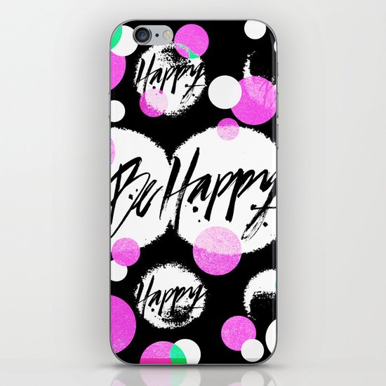 Be Happy iPhone & iPod Skin