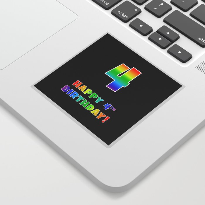 HAPPY 4TH BIRTHDAY - Multicolored Rainbow Spectrum Gradient Sticker