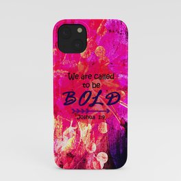 CALLED TO BE BOLD Floral Abstract Christian Typography Scripture Jesus God Hot Pink Purple Fuchsia iPhone Case