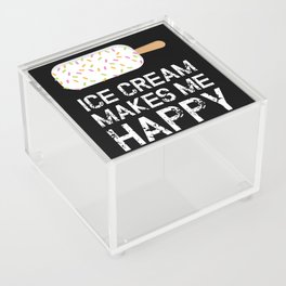 Makes Me Happy Ice Cream Ice Cream Acrylic Box