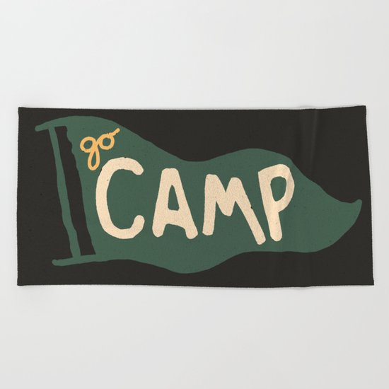 Go Camp... Beach Towel