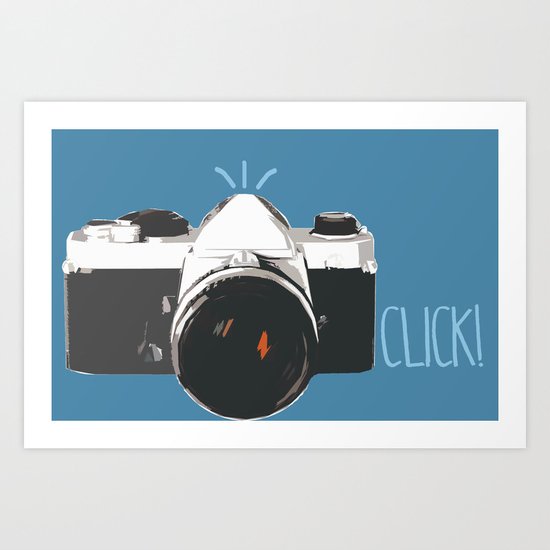 Click! - camera Art Print