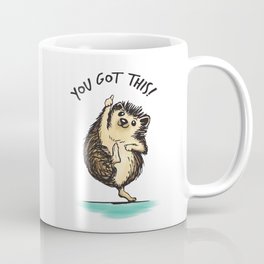 Motivational Hedgehog Coffee Mug