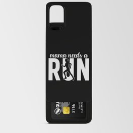 Mama Needs A Run Android Card Case