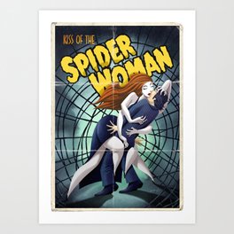 Kiss of the Spider Woman Art Print