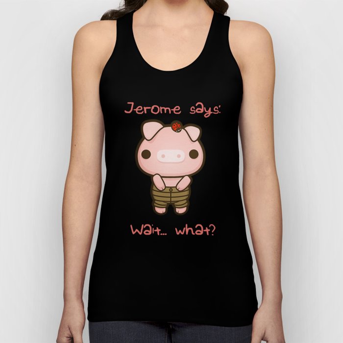 Jerome the Distracted Pig Tank Top