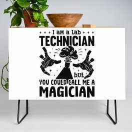 I Am A Lab Technician Laboratory Science Lab Tech Credenza
