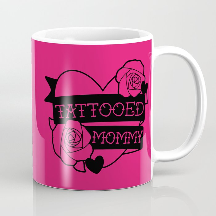 Tattooed Mommy Coffee Mug