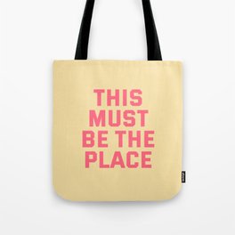 this must Tote Bag