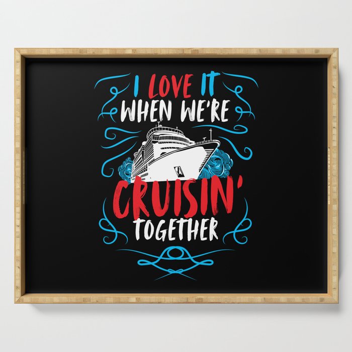 Cruisin Together Cruise Ship Serving Tray
