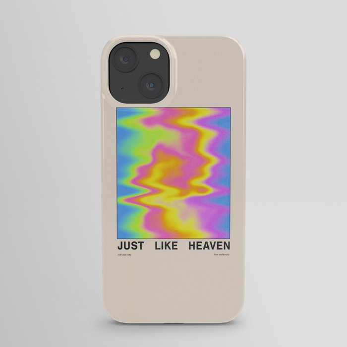 Just Like Heaven  iPhone Case