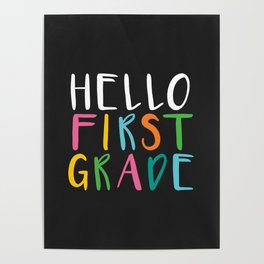 Back to School Hello First Grade Poster