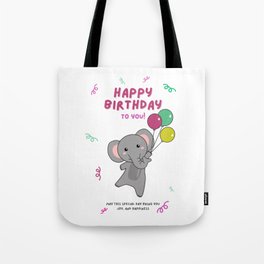 Elephant Wishes Happy Birthday To You Elephants Tote Bag
