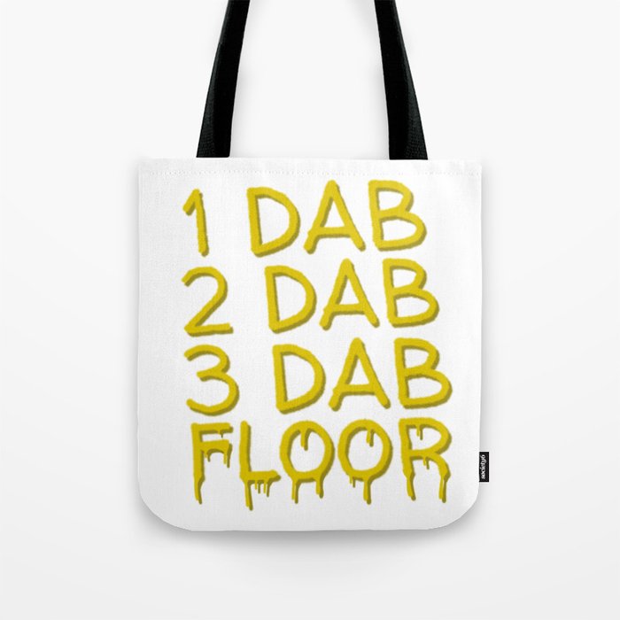 1 Dab Tote Bag by Artisanna | Society6 1 Dab Tote Bag by Artisanna