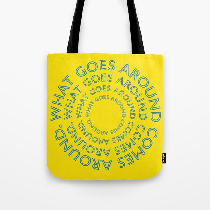 What Goes Around Comes Around Bags