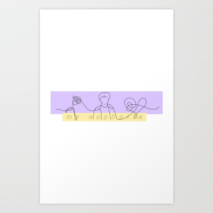 My Euphoria Art Print