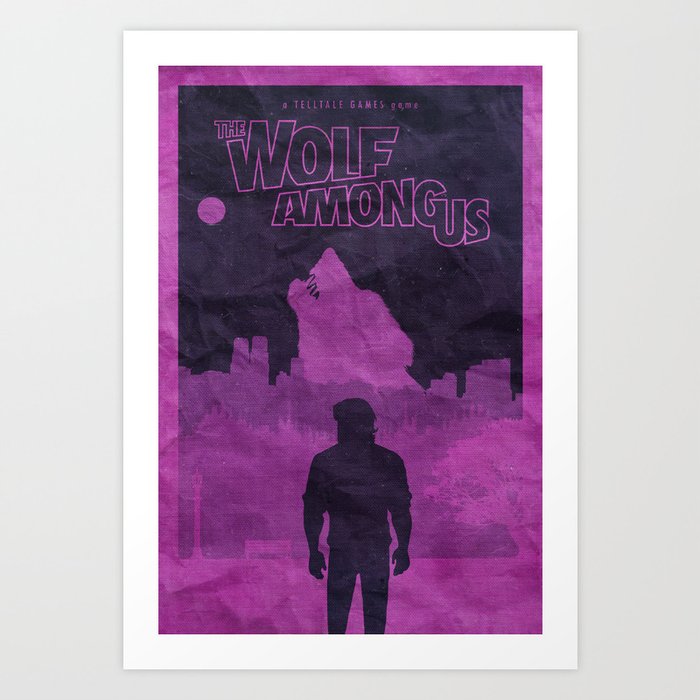 The Wolf Among Us - Poster Art Print by edwardjmoranii ...