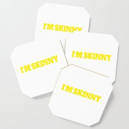 I Workout Because I'm Skinny Funny Saying Workout Gym Quote Coaster