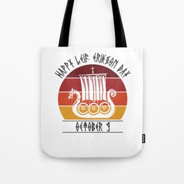 Happy Leif Erikson Day Vikings Tote Bag | Graphicdesign, Celebration, Leif Erikson Day, Retro Sunset, Sweden, Retro, Annual, Vikings, October 9Th, Sunset 