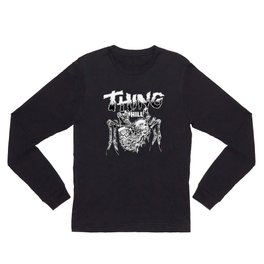 THING OF THE HILL Long Sleeve T Shirt