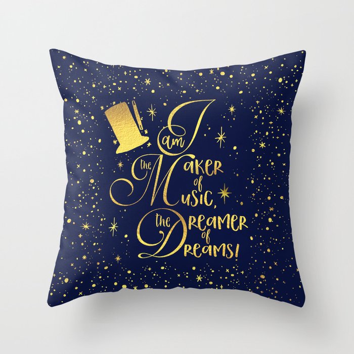 i am the maker of music the dreamer of dreams throw pillow by