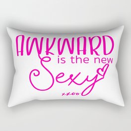 Awkward is the new Sexy Rectangular Pillow