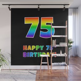 [ Thumbnail: HAPPY 75TH BIRTHDAY - Multicolored Rainbow Spectrum Gradient Wall Mural ]